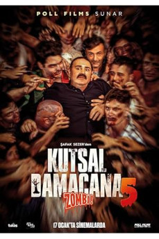 Kutsal Damacana 5: Zombi!
