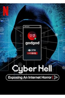 Cyber Hell: Exposing an Internet Horror
